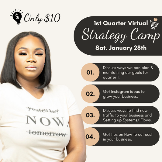 1st Quarter Strategy Camp