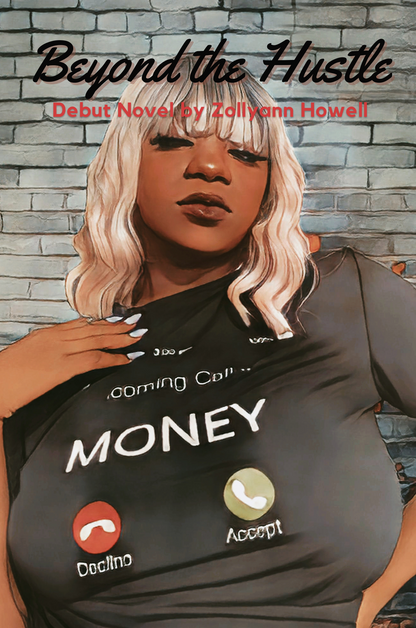Beyond the Hustle