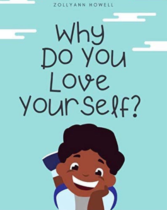 Why Do You Love Yourself?