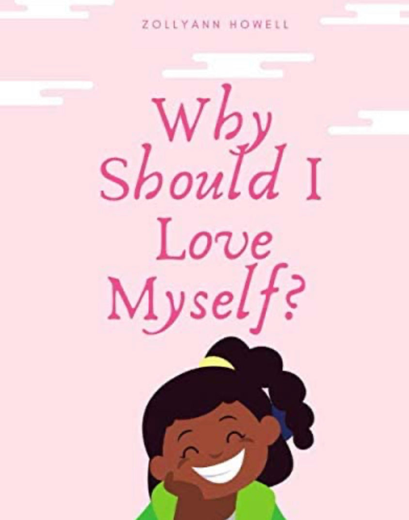 Why Should I love Myself?
