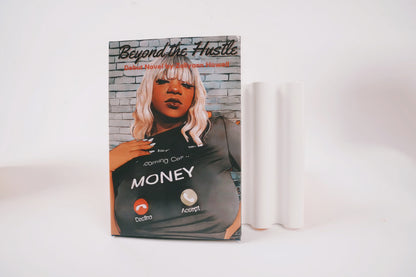 Beyond the Hustle