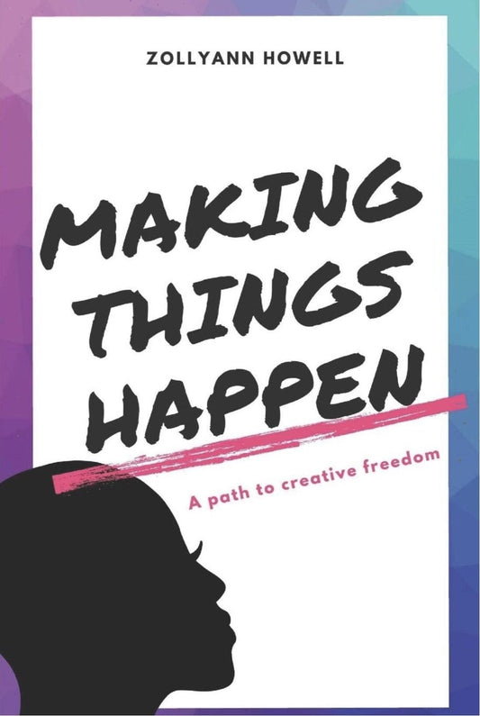 Making Things Happen